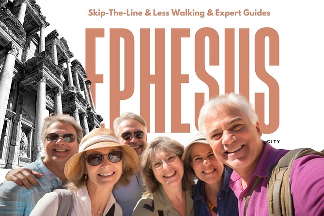 Ephesus: Private Tour with Skip-The-Line & Less Walking - The essential details at a glance